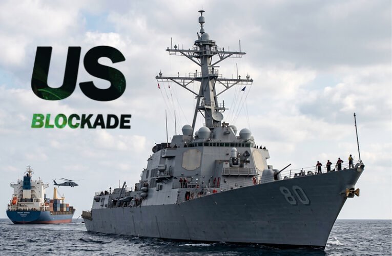 How US will enforce BLOCKADE and what impacts can it generate