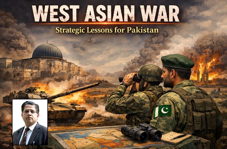 West Asian War: Strategic Lessons for Pakistan